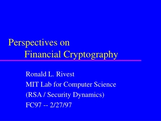 Perspectives on  	Financial Cryptography