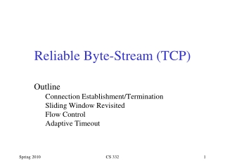 Reliable Byte-Stream (TCP)