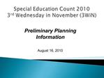 Special Education Count 2010 3rd Wednesday in November 3WiN