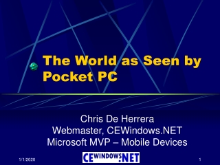 The World as Seen by Pocket PC