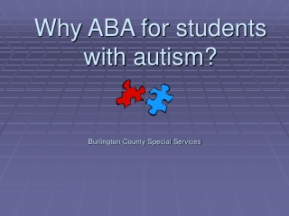 Why ABA for students with autism ?