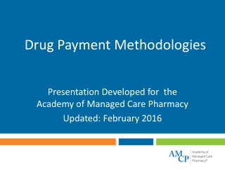 Drug Payment Methodologies