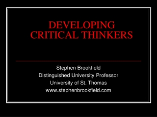 DEVELOPING CRITICAL THINKERS