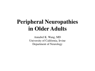 Peripheral Neuropathies in Older Adults