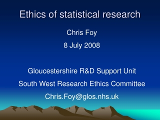 Ethics of statistical research