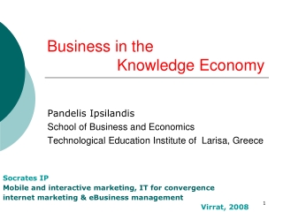 Business in the                  Knowledge Economy