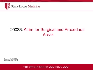 IC0023:  Attire for Surgical and Procedural Areas