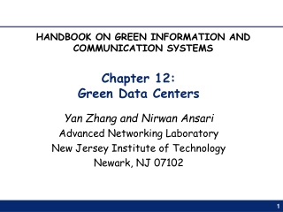 Chapter 12:  Green Data Centers