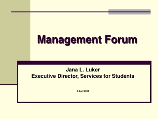 Management Forum