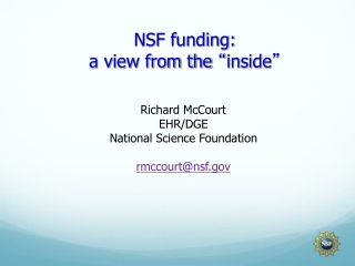 NSF funding:  a view from the  “ inside ”