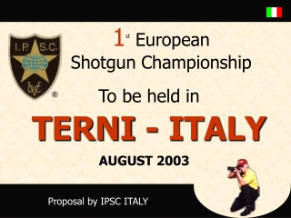 1 st  European  Shotgun Championship