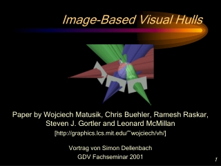 Image-Based Visual Hulls