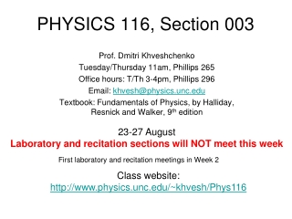 PHYSICS 116, Section 003