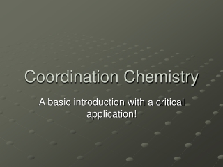 Coordination Chemistry