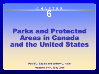 Chapter 6 Parks and Protected Areas in Canada and the United States
