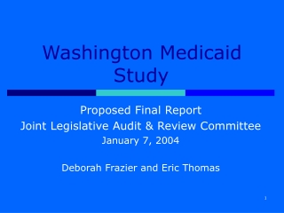 Washington Medicaid Study