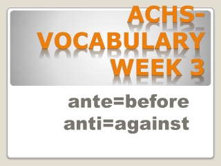 ACHS-Vocabulary Week 3