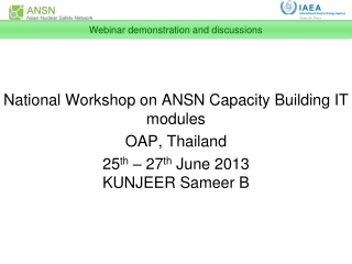 National Workshop on ANSN Capacity Building IT modules OAP, Thailand