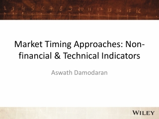 Market Timing Approaches: Non-financial &amp; Technical Indicators