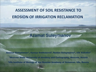 ASSESSMENT OF SOIL RESISTANCE TO EROSION OF IRRIGATION RECLAMATION