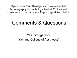 Yasuhiro Igarashi  (Yamano College of Aesthetics)