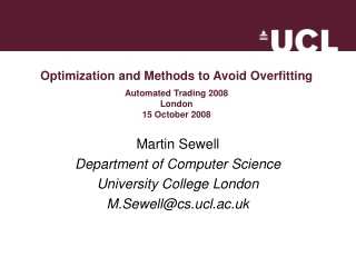 Optimization and Methods to Avoid Overfitting Automated Trading 2008 London 15 October 2008