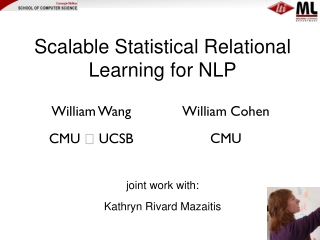 Scalable Statistical Relational Learning for NLP