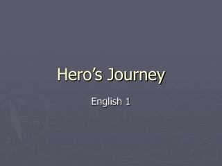 Hero’s Journey