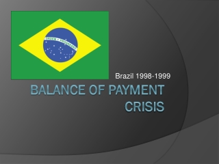 Balance of Payment Crisis