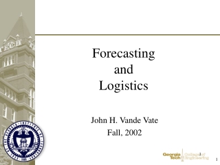 Forecasting and  Logistics