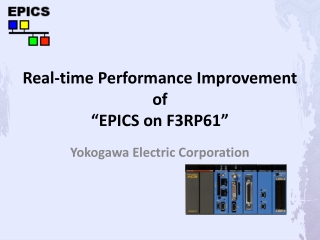 Real-time Performance Improvement of “EPICS on F3RP61”