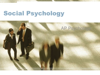 Social Psychology