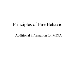 Principles of Fire Behavior