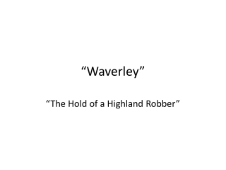 “Waverley”