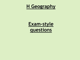 H Geography Exam-style questions