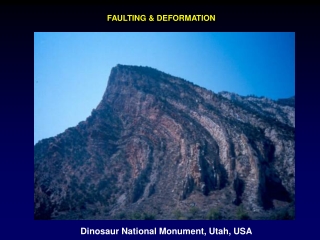 FAULTING &amp; DEFORMATION