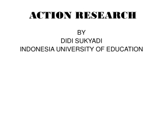 ACTION RESEARCH