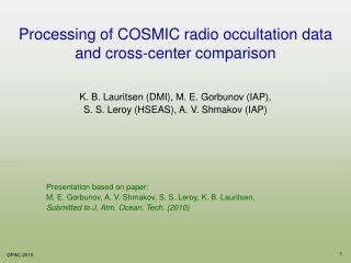 Presentation based on paper: M. E. Gorbunov, A. V. Shmakov, S. S. Leroy, K. B. Lauritsen,