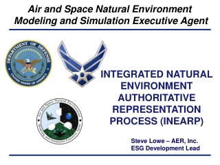 INTEGRATED NATURAL ENVIRONMENT AUTHORITATIVE REPRESENTATION PROCESS (INEARP)