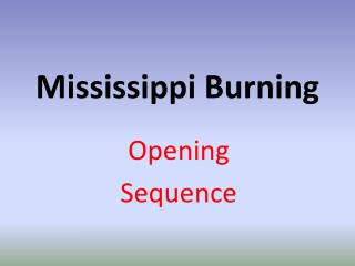 Mississippi Burning