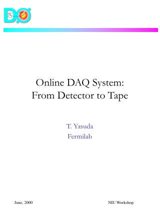 Online DAQ System:  From Detector to Tape