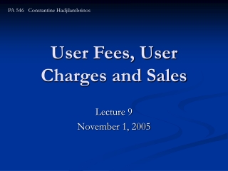 User Fees, User Charges and Sales