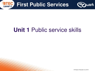 Unit 1  Public service skills