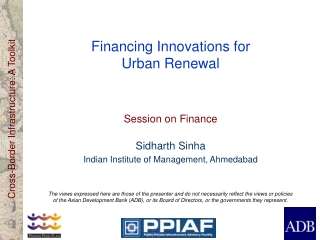 Financing Innovations for  Urban Renewal