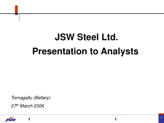 JSW Steel Ltd. Presentation to Analysts
