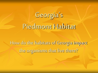 Georgia’s Piedmont Habitat
