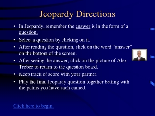 Jeopardy Directions