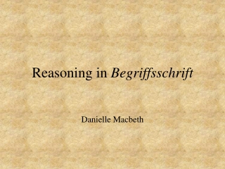 Reasoning in  Begriffsschrift