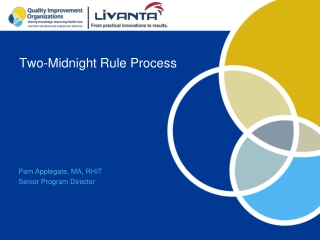 Two-Midnight Rule Process