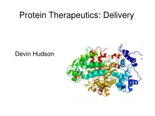 Protein Therapeutics: Delivery